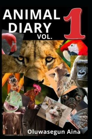 Cover of ANIMAL DIARY (vol. one)