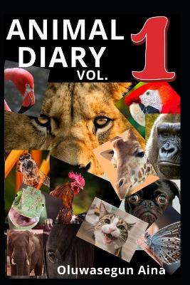 Cover of ANIMAL DIARY (vol. one)