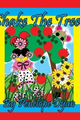 Cover of Shake the Tree!