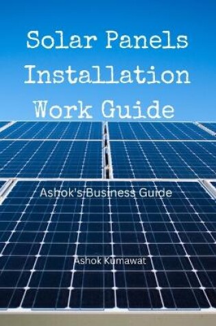 Cover of Solar Panels Installation Work Guide