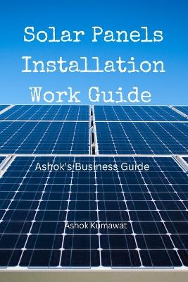 Cover of Solar Panels Installation Work Guide