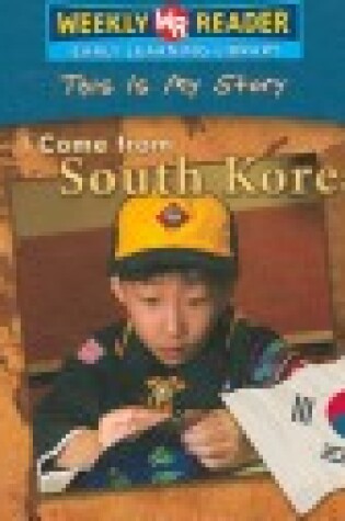Cover of I Come from South Korea