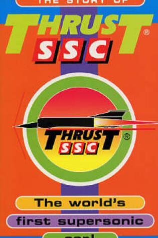 Cover of The Story Of Thrust SSC