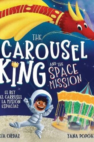 Cover of The Carousel King and the Space Mission