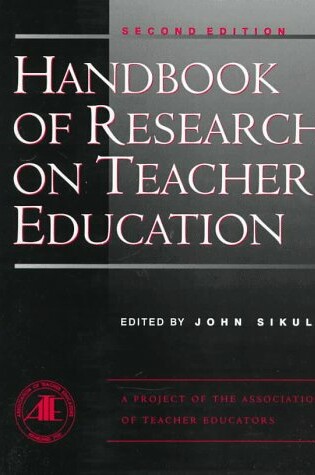 Cover of Handbook of Research on Teacher Education