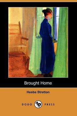 Book cover for Brought Home (Dodo Press)