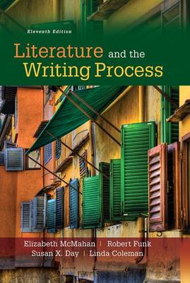 Book cover for Literature and the Writing Process Plus Mylab Literature Without Pearson Etext -- Access Card Package