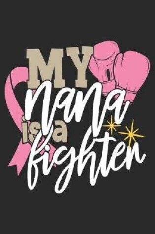 Cover of My Nana Is A Fighter