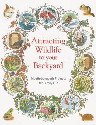 Book cover for Attracting Wildlife to Your Backyard