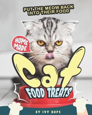 Book cover for Homemade Cat Food Treats