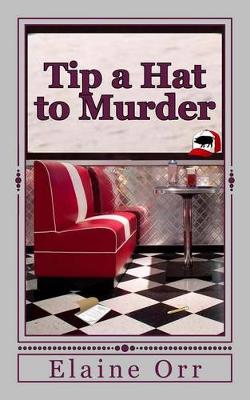 Book cover for Tip a Hat to Murder