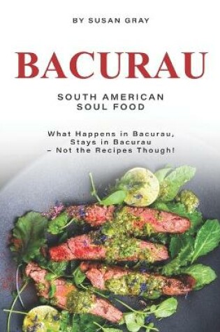 Cover of Bacurau - South American Soul Food