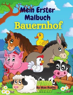 Book cover for Mein Erster Malbuch Bauernhof