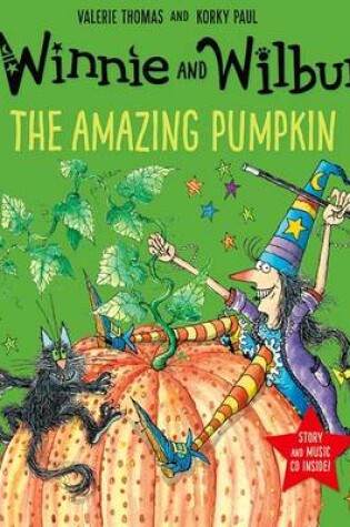 Cover of Winnie and Wilbur: The Amazing Pumpkin with audio CD