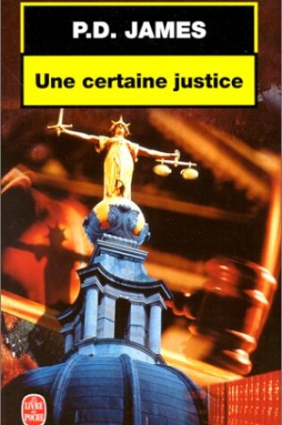 Cover of Une Certaine Justice