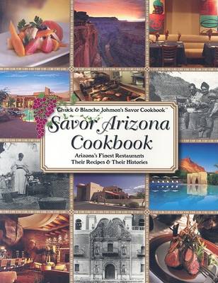 Book cover for Savor Arizona Cookbook