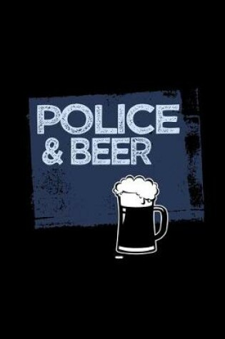 Cover of Police & beer