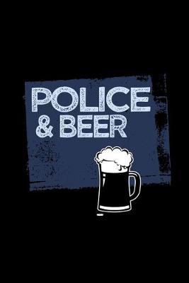 Book cover for Police & beer