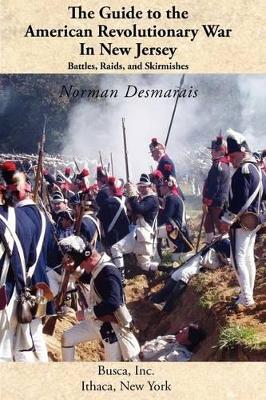 Book cover for The Guide to the American Revolutionary War in New Jersey