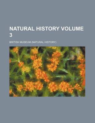 Book cover for Natural History Volume 3