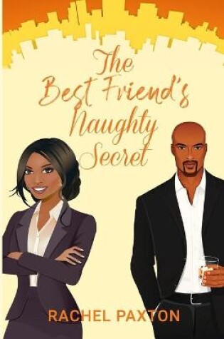 Cover of The Best Friend's Naughty Secret