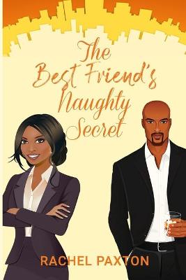 Book cover for The Best Friend's Naughty Secret