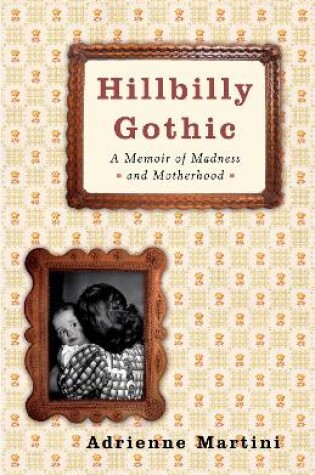 Cover of Hillbilly Gothic