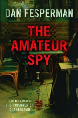 Cover of The Amateur Spy