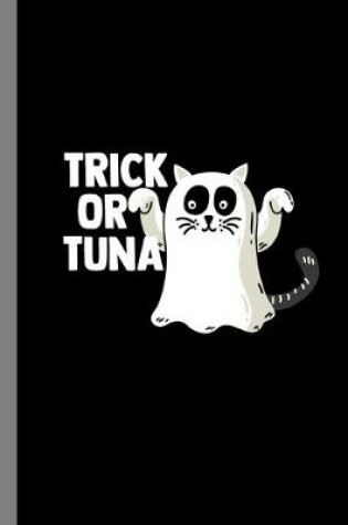 Cover of Trick Or Tuna