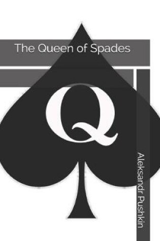 Cover of The Queen of Spades