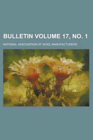 Cover of Bulletin Volume 17, No. 1