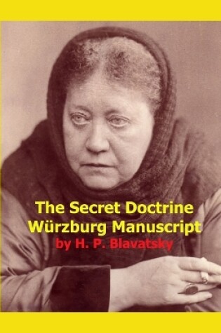 Cover of The Secret Doctrine Wurzburg Manuscript