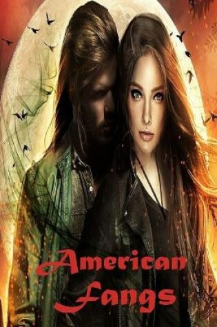 Cover of American Fangs