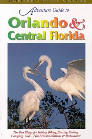 Cover of Adventure Guide to Orlando and Central Florida