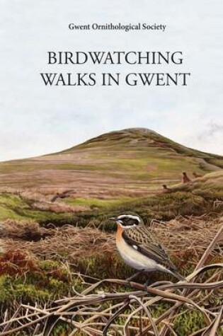 Cover of Birdwatching Walks in Gwent