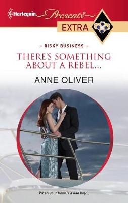 Book cover for There's Something about a Rebel...