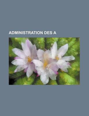 Book cover for Administration Des a