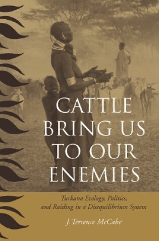 Cover of Cattle Bring Us to Our Enemies