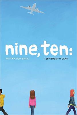 Book cover for Nine, Ten: A September 11 Story