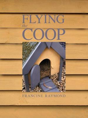 Book cover for Flying the Coop