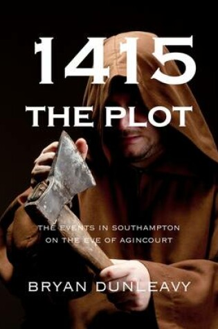 Cover of 1415: The Plot