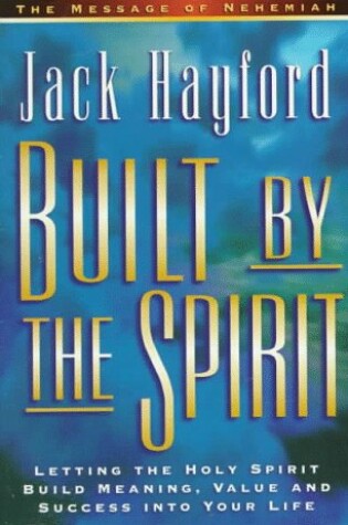 Cover of Built by the Spirit