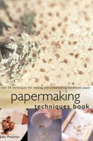 Cover of Papermaking Techniques Book