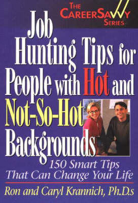 Book cover for Job Hunting Tips for People with Hot and Not-So-Hot Backgrounds