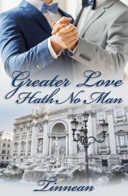 Book cover for Greater Love Hath No Man