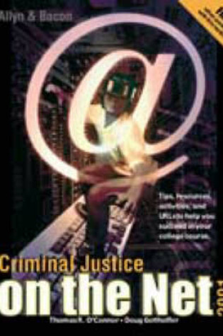 Cover of Criminal Justice on the Net, 2001 Edition (Value-Package Option Only)