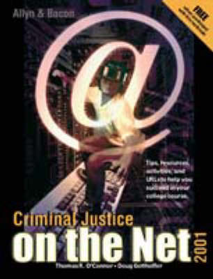 Book cover for Criminal Justice on the Net, 2001 Edition (Value-Package Option Only)