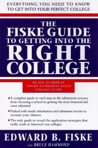 Cover of The Fiske Guide to Getting into the Right College