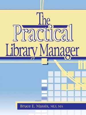 Book cover for The Practical Library Manager