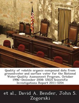 Book cover for Quality of Volatile Organic Compound Data from Groundwater and Surface Water for the National Water-Quality Assessment Program, October 1996-December 2008